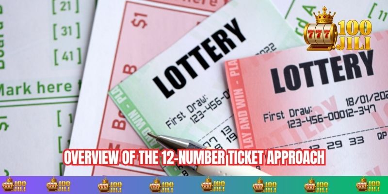 Overview of the 12-number ticket approach