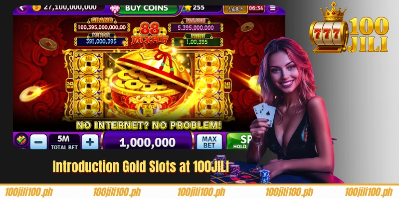 Introduction Gold Slots at 100JILI