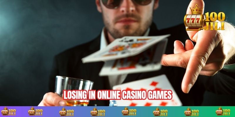 Losing in online casino games