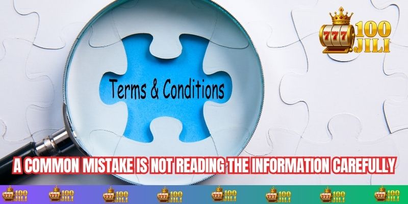 A Common Mistake Is Not Reading the Information Carefully Before Playing