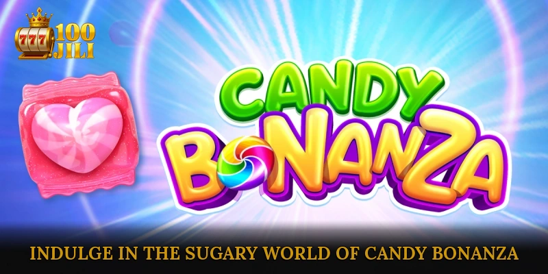 Indulge in the Sugary World of Candy Bonanza