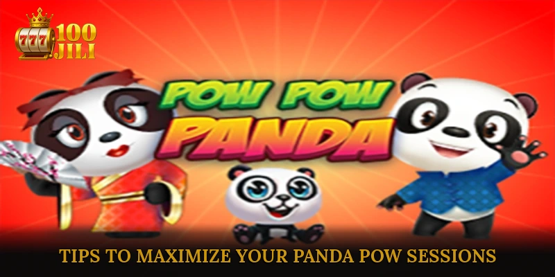 Tips to Maximize Your Panda Pow Sessions
