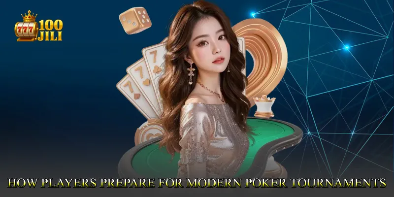 How Players Prepare for Modern Poker Tournaments