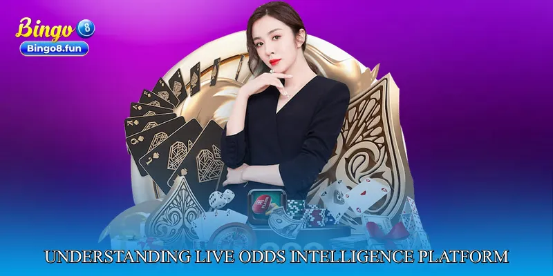 Understanding Live Odds Intelligence Platform