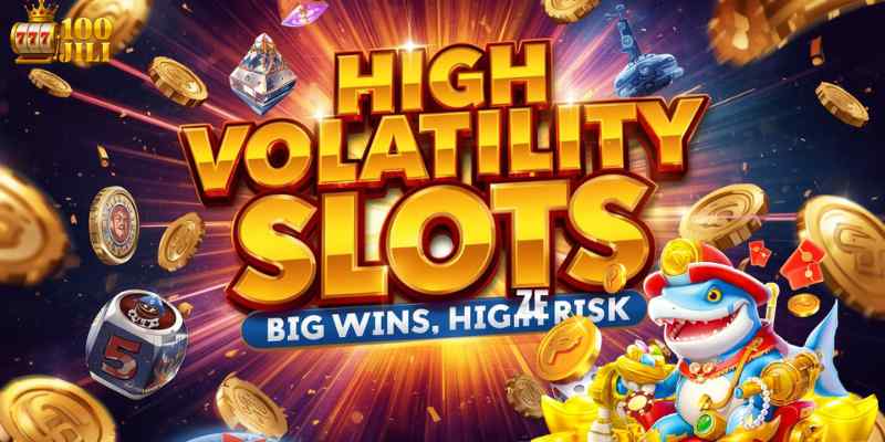 High Volatility Slots 2026: Big Wins, High Risk
