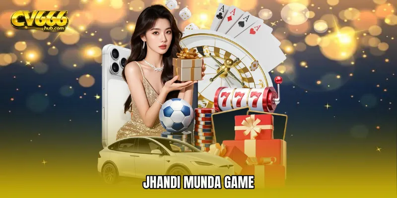 Jhandi Munda game
