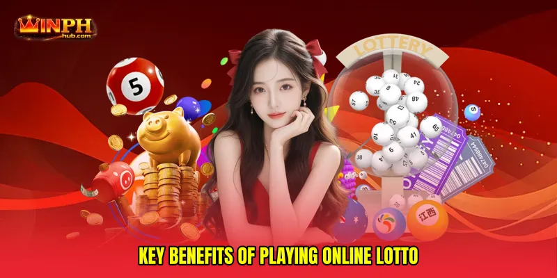 Key Benefits of Playing Online Lotto