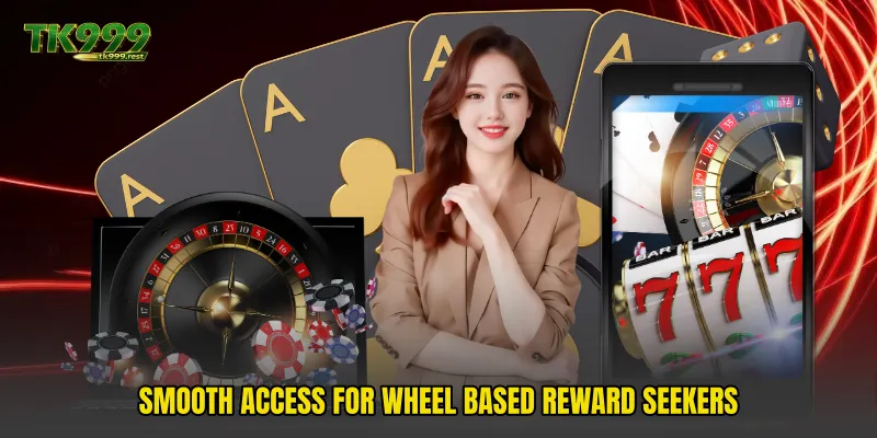 Smooth access for wheel based reward seekers